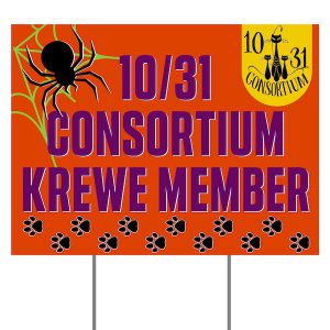 1031 consortium krewe member yard sign 1 1