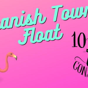 Spanish Town Float